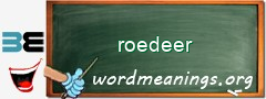 WordMeaning blackboard for roedeer